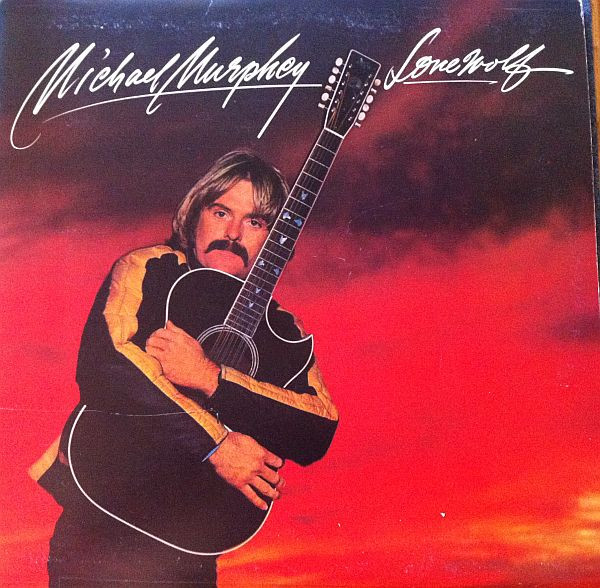 Michael Martin Murphey - Lone Wolf (LP, Album) (Mint (M))