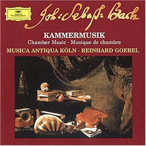Johann Sebastian Bach / Musica Antiqua Köln, Reinhard Goebel - Kammermusik - Chamber Music - Musique De Chambre (CD) (Near Mint (NM or M-))