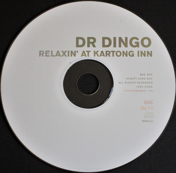 Dr Dingo - Relaxin' At Kartong Inn (CD, Album) (Near Mint (NM or M-)) - Image 3