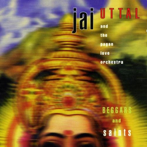Jai Uttal And The Pagan Love Orchestra - Beggars And Saints (CD, Album) (Near Mint (NM or M-))