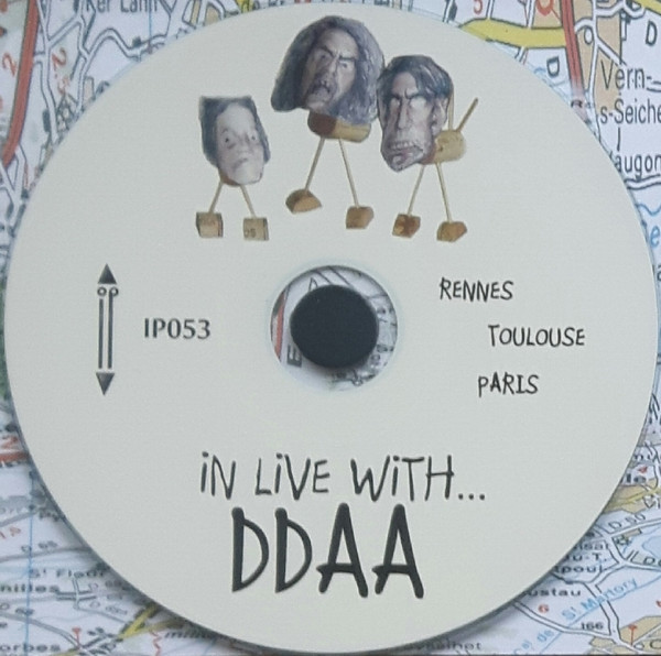 DDAA - In Live With DDAA: Paris / Rennes / Toulouse - 2003 / 2007 (CDr, Album, Ltd, Num) (Very Good Plus (VG+)) - Image 3