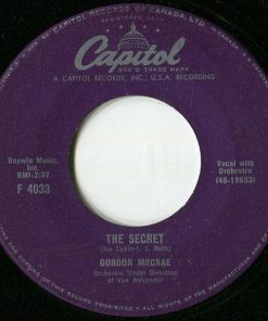 Gordon MacRae - The Secret / A Man Once Said (7", Single) (Very Good Plus (VG+))