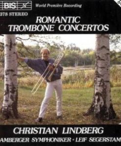 Christian Lindberg - Bamberger Symphoniker - Leif Segerstam - Romantic Trombone Concertos (CD, Album) (Near Mint (NM or M-))