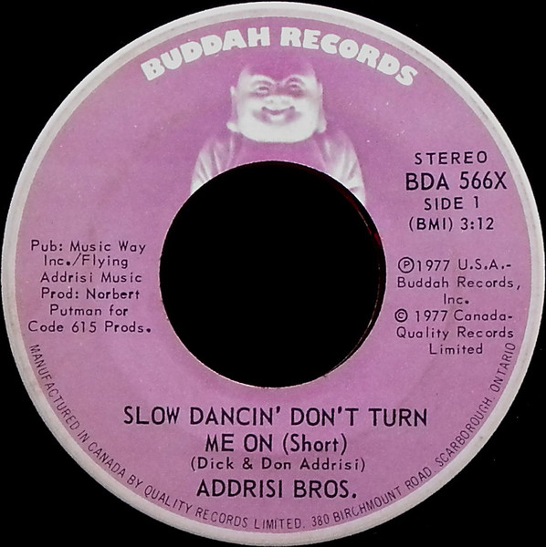 Addrisi Brothers - Slow Dancin' Don't Turn Me On (7", Single) (Near Mint (NM or M-))