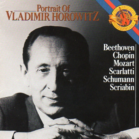 Vladimir Horowitz - Ludwig van Beethoven, Frédéric Chopin, Wolfgang Amadeus Mozart, Domenico Scarlatti, Robert Schumann, Alexander Scriabine - Portrait Of Vladimir Horowitz (CD, Comp) (Near Mint (NM or M-))