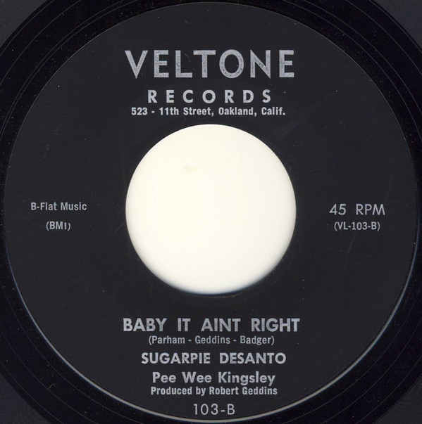 Sugar Pie DeSanto, Pee Wee Kingsley Band, Pee Wee Kingsley - I Want To Know / Baby It Ain't Right (7", Styrene) (Fair (F)) - Image 2