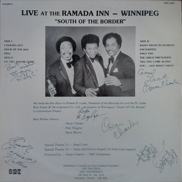 Oscar Charles (2), Pete Wiggins, Gene Moore (7) - Live At The Ramada Inn - Winnipeg - "South of the Border" - Memories Of The Platters (LP) (Mint (M)) - Image 2