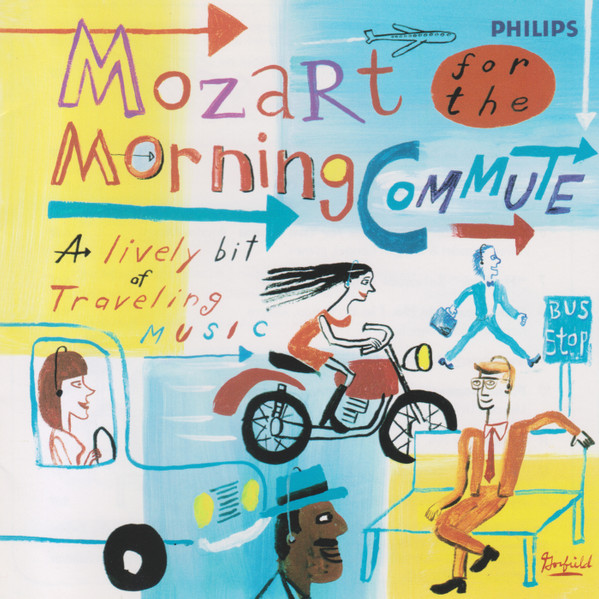 Wolfgang Amadeus Mozart - Mozart For The Morning Commute (A Lively Bit Of Traveling Music) (CD, Comp) (Near Mint (NM or M-))