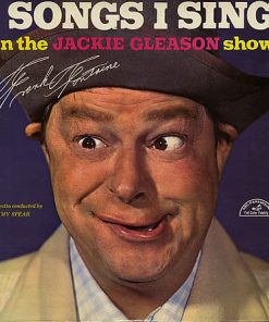Frank Fontaine - Songs I Sing On The Jackie Gleason Show (LP, Mono) (Mint (M))