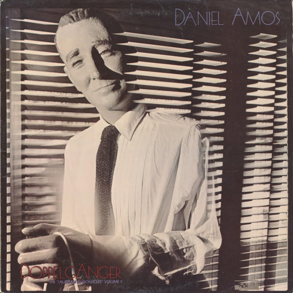 Daniel Amos - Doppelgänger: The "¡Alarma! Chronicles" Volume II (LP, Album) (Mint (M))