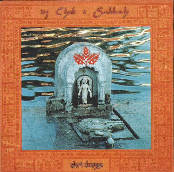 DJ Cheb I Sabbah - Shri Durga (CD, Album) (Near Mint (NM or M-))