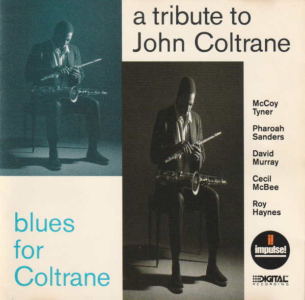 McCoy Tyner / Pharoah Sanders / David Murray / Cecil McBee / Roy Haynes - A Tribute To John Coltrane / Blues For Coltrane (CD, Album, Club) (Near Mint (NM or M-))