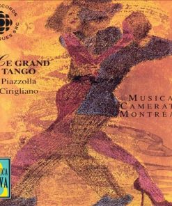 Astor Piazzolla, Juan Carlos Cirigliano - Musica Camerata Montreal - Le Grand Tango (CD) (Near Mint (NM or M-))