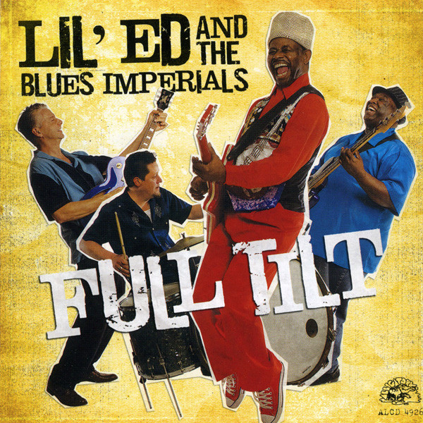 Lil' Ed And The Blues Imperials - Full Tilt (CD, Album) (Near Mint (NM or M-))