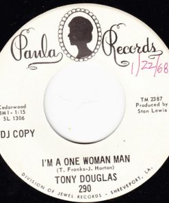 Tony Douglas (3) - I'm A One Woman Man / Mention My Name (7", Promo) (Very Good Plus (VG+))