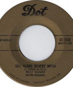 Billy Vaughn And His Orchestra - Sail Along Silvery Moon  (7", Single) (Near Mint (NM or M-))