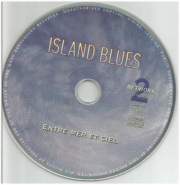 Various - Island Blues - Entre Mer Et Ciel (2xCD, Comp) (Near Mint (NM or M-)) - Image 4