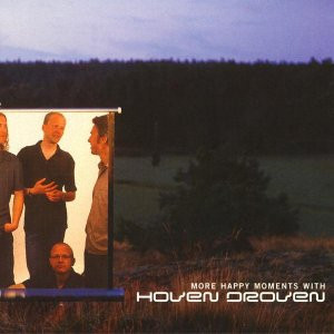 Hoven Droven - More Happy Moments with Hoven Droven (CD, Album, Sli) (Near Mint (NM or M-))