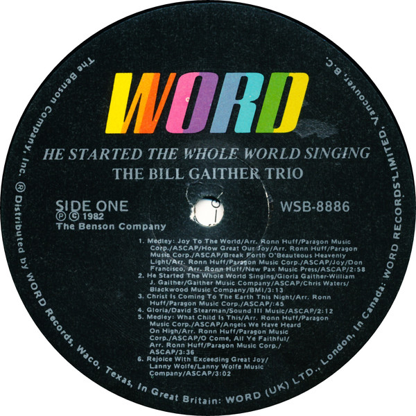 The Bill Gaither Trio - He Started The Whole World Singing (LP, Album) (Mint (M)) - Image 3