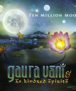 Gaura Vani & As Kindred Spirits - Ten Million Moons (CD, Album, Car) (Near Mint (NM or M-))