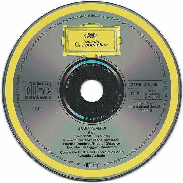Giuseppe Verdi - Katia Ricciarelli · Placido Domingo · Elena Obraztsova · Leo Nucci · Nicolai Ghiaurov · Ruggero Raimondi · Coro Del Teatro Alla Scala E Orchestra Del Teatro Alla Scala, Claudio Abbado - Aida-Querschnitt-Highlights-Brani Scelti (CD, RE) (Near Mint (NM or M-)) - Image 3