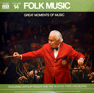 Arthur Fiedler And Boston Pops Orchestra - Great Moments Of Music, Volume 14: Folk Music (LP, Comp) (Mint (M))