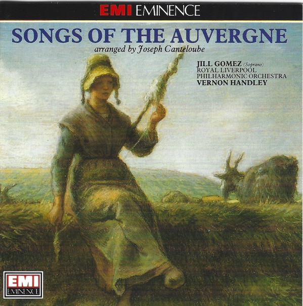 Joseph Canteloube - Jill Gomez, Royal Liverpool Philharmonic Orchestra, Vernon Handley - Songs Of The Auvergne (CD) (Near Mint (NM or M-)) - Image 3