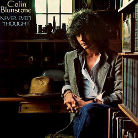 Colin Blunstone - Never Even Thought (LP, Album) (Mint (M))