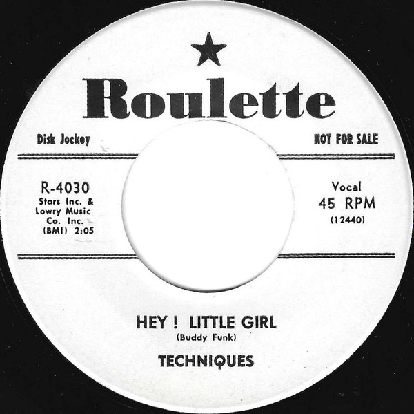 The Techniques (2) - Hey! Little Girl / In A Round About Way (7", Promo) (Near Mint (NM or M-))