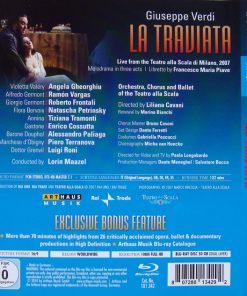 Alternative view of Giuseppe Verdi / Conducted By Lorin Maazel, Angela Gheorghiu, Ramón Vargas, Roberto Frontali , Directed By Liliana Cavani, Orchestra Del Teatro Alla Scala, Coro Del Teatro Alla Scala And Corpo Di Ballo Del Teatro Alla Scala - La Traviata - Live From La Scala, 2007 (Blu-ray, Album, RE, Multichannel) (Near Mint (NM or M-))