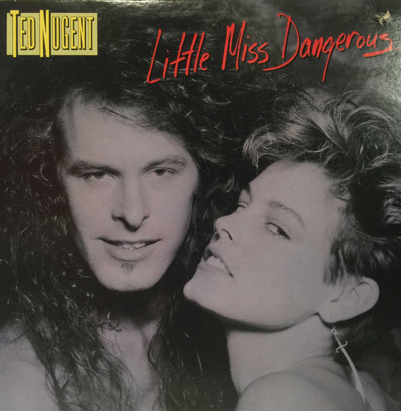 Ted Nugent - Little Miss Dangerous (LP, Album) (Mint (M))