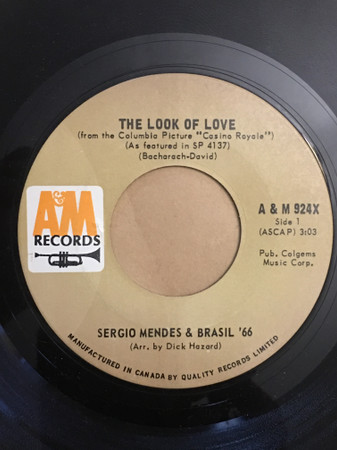 Sérgio Mendes & Brasil '66 - The Look Of Love (7", Single) (Very Good Plus (VG+))