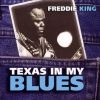 Freddie King - Texas In My Blues (CD, Album) (Mint (M))