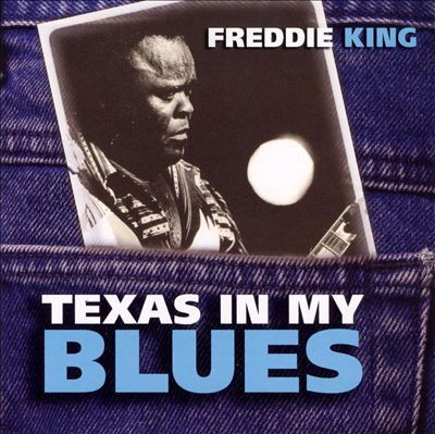 Freddie King - Texas In My Blues (CD, Album) (Mint (M))