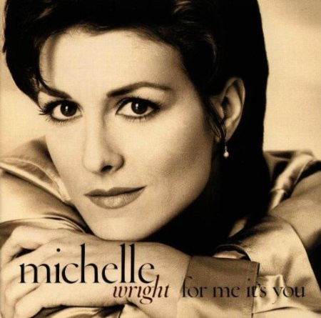 Michelle Wright - For Me It's You (CD, Album) (Near Mint (NM or M-))