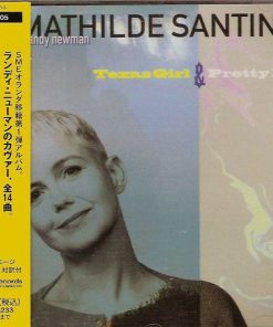 Mathilde Santing - Sings Randy Newman: Texas Girl & Pretty Boy (CD, Album) (Near Mint (NM or M-))
