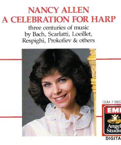 Nancy Allen (2), Johann Sebastian Bach, Domenico Scarlatti, Jean-Baptiste Loeillet, Ottorino Respighi, Sergei Prokofiev - A Celebration For Harp (CD) (Near Mint (NM or M-))