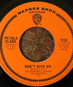 Petula Clark - Don't Give Up (7") (Very Good Plus (VG+))