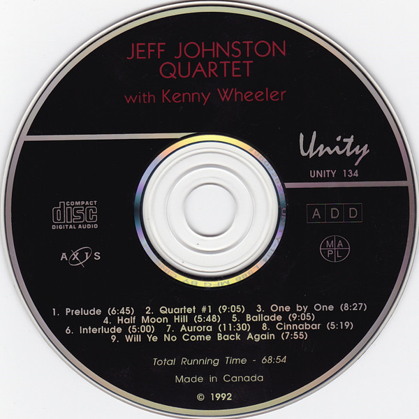 Jeff Johnston Quartet With Kenny Wheeler - Jeff Johnston Quartet With Kenny Wheeler (CD, Album) (Near Mint (NM or M-)) - Image 5