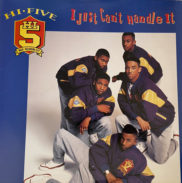 Hi-Five - I Just Can't Handle It (12") (Mint (M)) - Image 2
