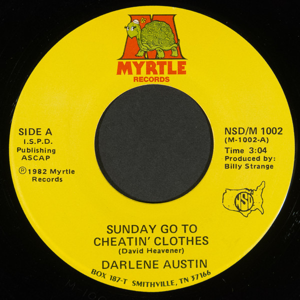 Darlene Austin - Sunday Go To Cheatin' Clothes / Why Baby Why (7") (Very Good Plus (VG+))