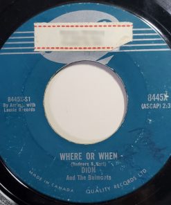 Dion & The Belmonts - Where Or When (7") (Very Good Plus (VG+))