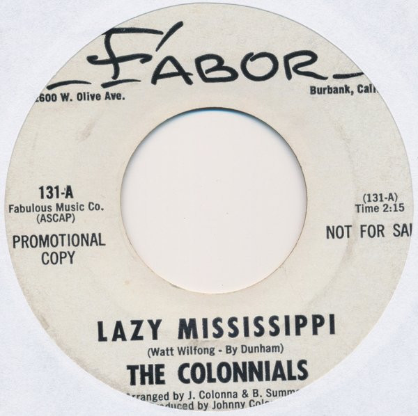 The Colonnials - Lazy Mississippi (7", Single, Promo) (Very Good Plus (VG+))