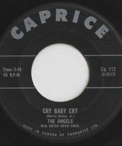 The Angels (3) - Cry Baby Cry (7", Single) (Very Good Plus (VG+))