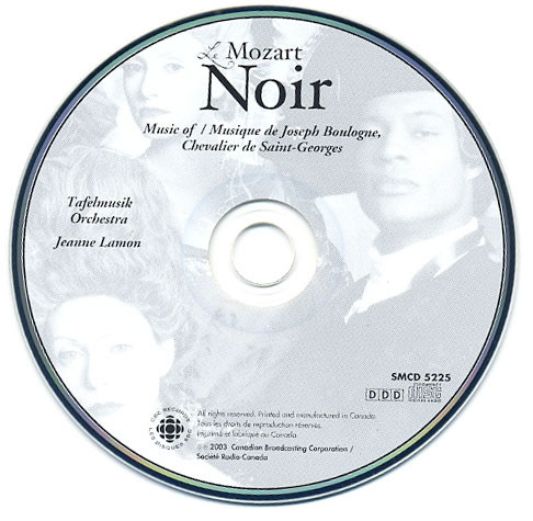 Joseph Boulogne, Chevalier De Saint-Georges, Jean-Marie Leclair, François-Joseph Gossec - Tafelmusik Baroque Orchestra, Jeanne Lamon - Le Mozart Noir (CD, Album) (Near Mint (NM or M-)) - Image 3