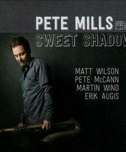 Pete Mills (4) - Sweet Shadow (CD, Album) (Mint (M))