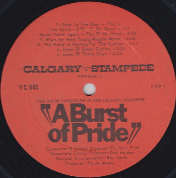 The Young Canadians Of The Calgary Stampede - A Burst Of Pride: (LP, Album) (Mint (M)) - Image 3