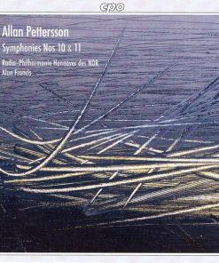 Allan Pettersson - Radio-Philharmonie Hannover Des NDR, Alun Francis - Symphonies Nos 10 & 11 (CD, Album) (Near Mint (NM or M-))