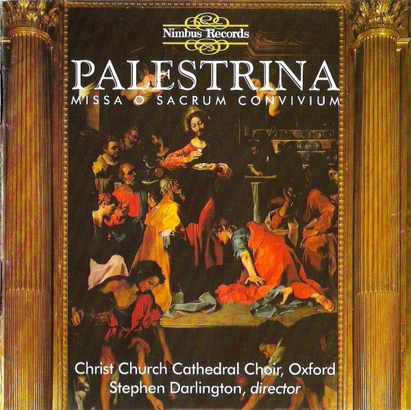 Giovanni Pierluigi da Palestrina, The Choir Of Christ Church Cathedral, Stephen Darlington - Missa O Sacrum Convivium (CD, Amb, UHJ) (Near Mint (NM or M-))