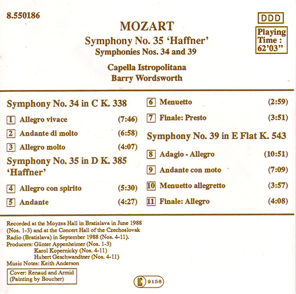 Wolfgang Amadeus Mozart - Capella Istropolitana, Barry Wordsworth - Symphony No.35 'Haffner', Symphonies No.34 and 39 (CD, Album) (Near Mint (NM or M-)) - Image 2